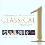  Number One Classical Album 2004  only £7.99