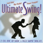 Ultimate Swing: 23 Cool Jivin' Hip Shakin' & Finger Snappin' Swing Hits only £5.99