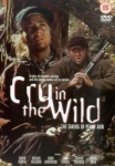 Cry in the Wild [DVD] only £5.99