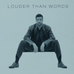 Louder Than Words only £5.99