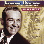 Jimmy Dorsey Blitz Hits only £5.99