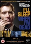 I'll Sleep When I'm Dead [DVD] only £6.00