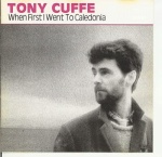 Tony Cuffe - When First I Went to Cal. only £6.00