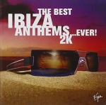 Best Ibiza Anthems Ever 2k only £9.99