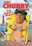 Roy Chubby Brown: Dirty Weekend in Blackpool - Live [DVD] only £6.99