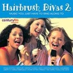 Hairbrush Divas Vol.2: Music You Just Have to Sing Along to only £9.99