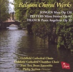 Belgian Choral Works: Jongen: Mass, Op 130 / Franck: Panis Angelicus, Op 12 / Peeters: Missa Festiva, Op 62 only £9.99