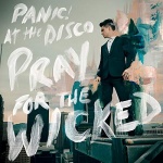  Pray For The Wicked  only £6.00