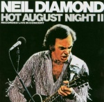 Hot August Night, 2: Recorded Live in Concert only £6.99