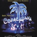 Barry Manilow's Copacabana only £7.99