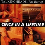 Once In A Lifetime: The Best Of Talking Heads only £9.99