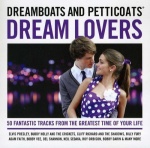 Dreamboats and Petticoats - Dream Lovers only £9.99