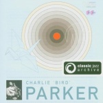 Charlie Parker (2CD) only £9.99