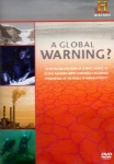 A Global Warning? (History Channel) only £9.99