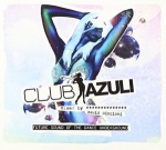 Club Azuli 5 only £7.00