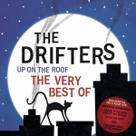 Up On The Roof â€“ The Very Best Of The Drifters only £6.99