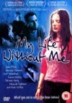 My Life Without Me [2003] [DVD] only £6.99