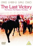 The Last Victory [2004] [DVD] only £6.99