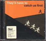 They'll Have To Catch Us First only £6.99
