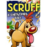 Scruff: A Christmas Tale [DVD] only £6.99