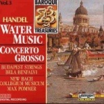 Water Music suites 1-3 & Concerto Grosso op. 3 no. 3 only £6.99