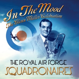 In The Mood: The Glenn Miller Songbook