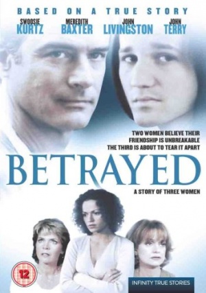 Betrayed: the Story of Three Women [DVD]