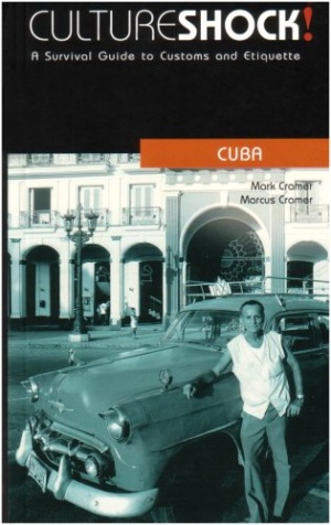 Cuba (Culture Shock!)