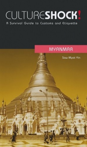 Myanmar (Culture Shock!)