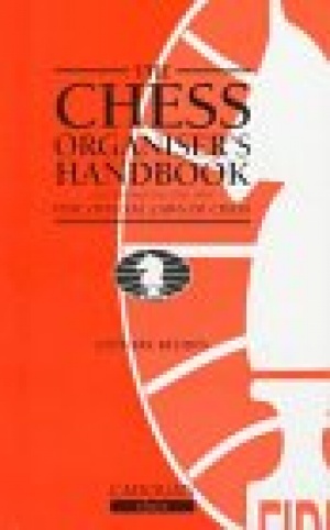 The Chess Organiser's Handbook (Cadogan Chess Books)