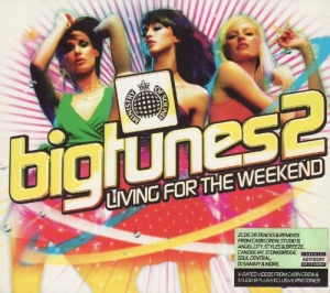 Big Tunes Vol.2: Living for the Weekend