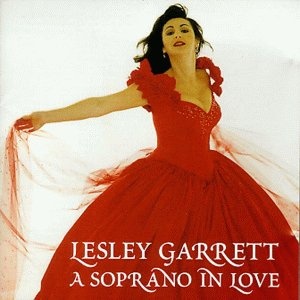 Lesley Garrett - A Soprano in Love [BOX SET]