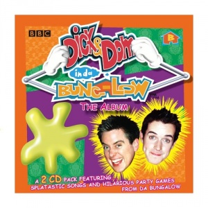 Dick & Dom in Da Bungalow: The Album