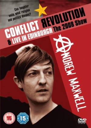 Andrew Maxwell - Conflict Revolution/Live In Edinburgh - The 2008 Live Show [DVD]