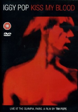 Iggy Pop - Kiss My Blood [DVD]