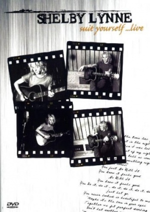 Shelby Lynne "Suit Yourself" [DVD]