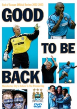 Manchester City - Good To Be Back [DVD]
