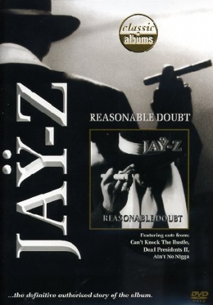 Jay Z - Classic Albums - Reasonable Doubt [DVD]