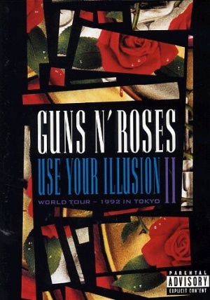 Guns N' Roses - Use Your Illusion II [Live in Tokyo 1992] [DVD] [2004]
