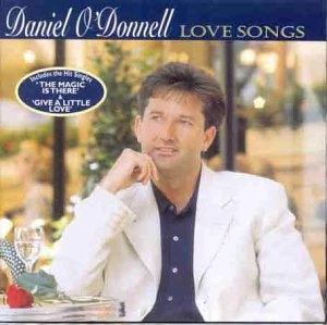 Daniel O Donnell Love Songs