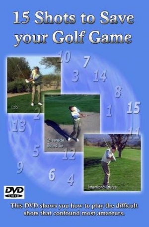 15 Shots to Save Your Golf Game [DVD]