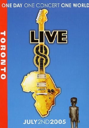 Live 8 - July 2nd 2005: Toronto [DVD]