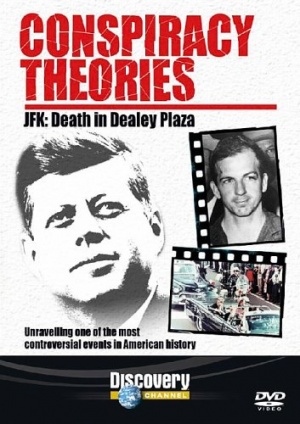 Conspiracy Theories - JFK: Death In Dealey Plaza [DVD]