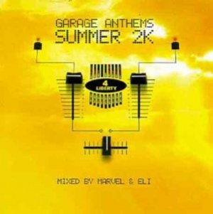 Garage Anthems Summer 2k