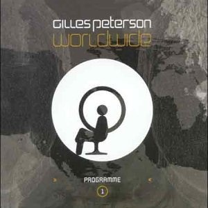 Gilles Peterson: Worldwide