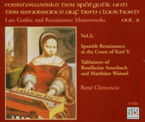 Late Gothic and Renaissance Masterworks Vol. 2 (Clemencic)