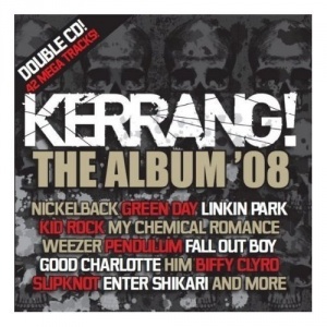 Kerrang - the Album 2008