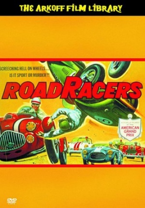 Roadracers [DVD]