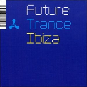 Future Trance Ibiza