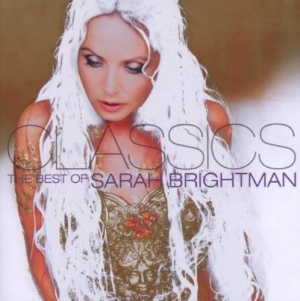 Classics - The Best of Sarah Brightman